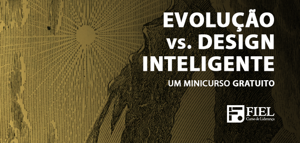 Evolução vs. Design Inteligente